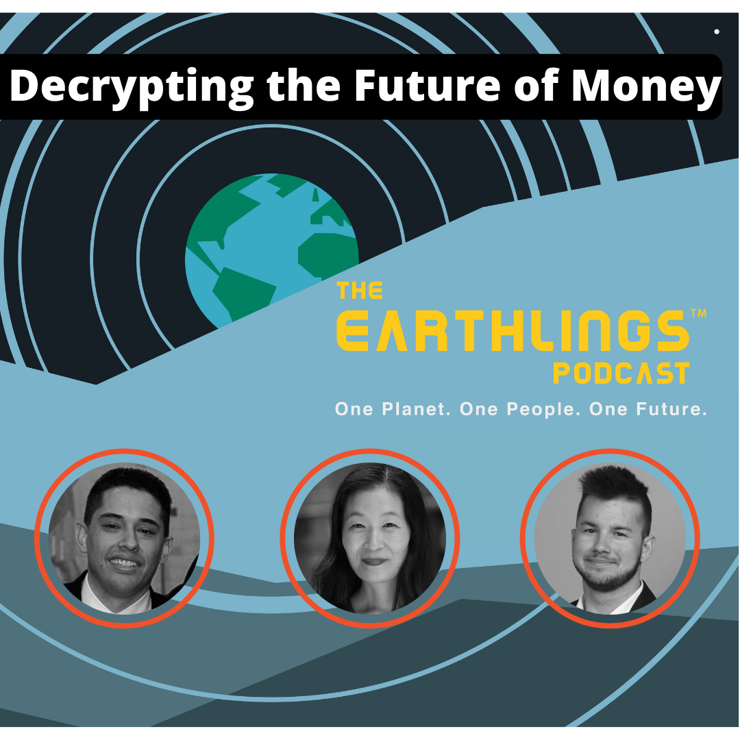 EP. 4 Decrypting the Future of Money
