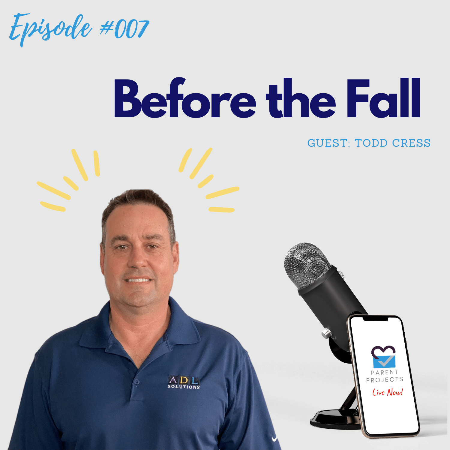 #7 | Todd Cress | Before The Fall