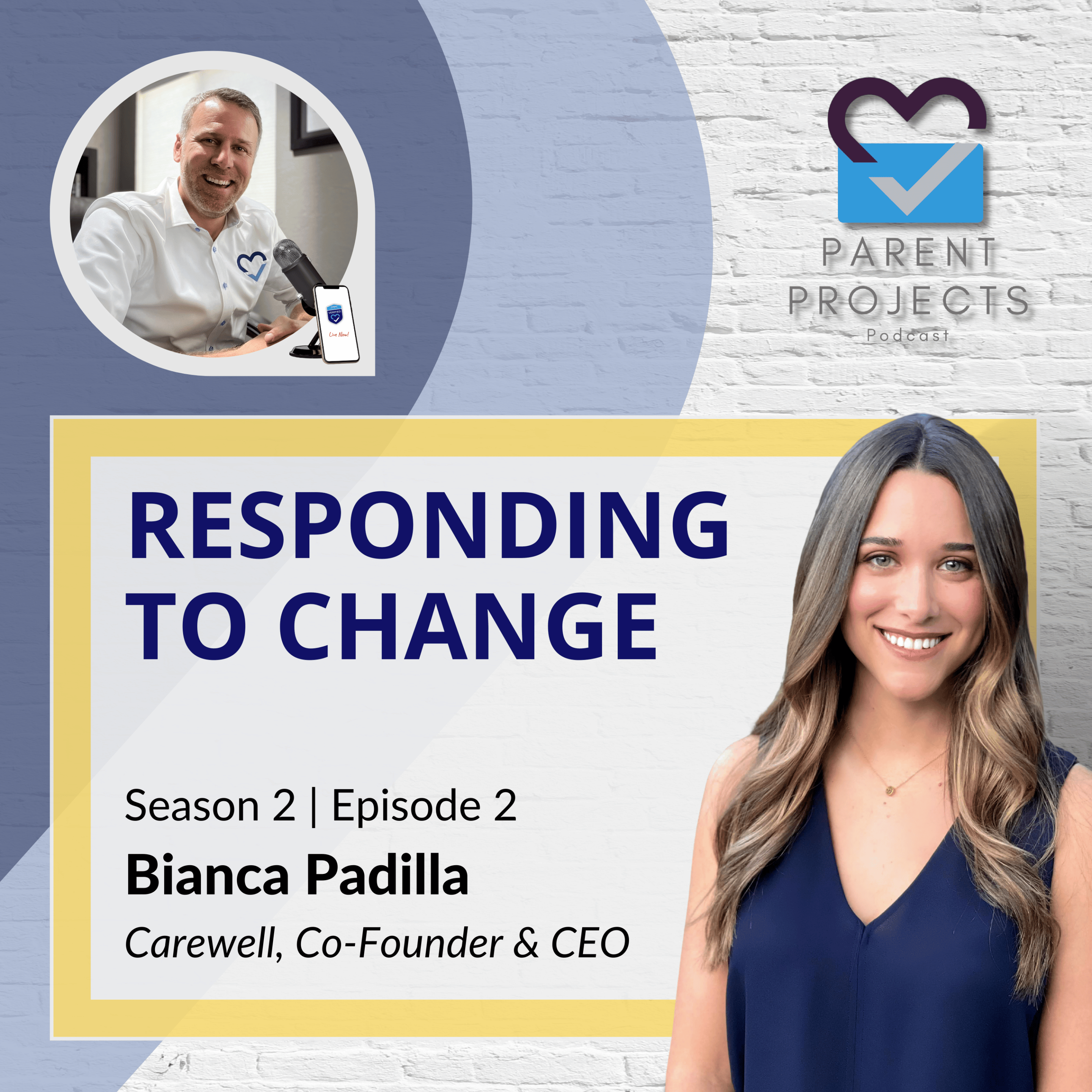 S2:E2 Bianca Padilla - Responding to Change