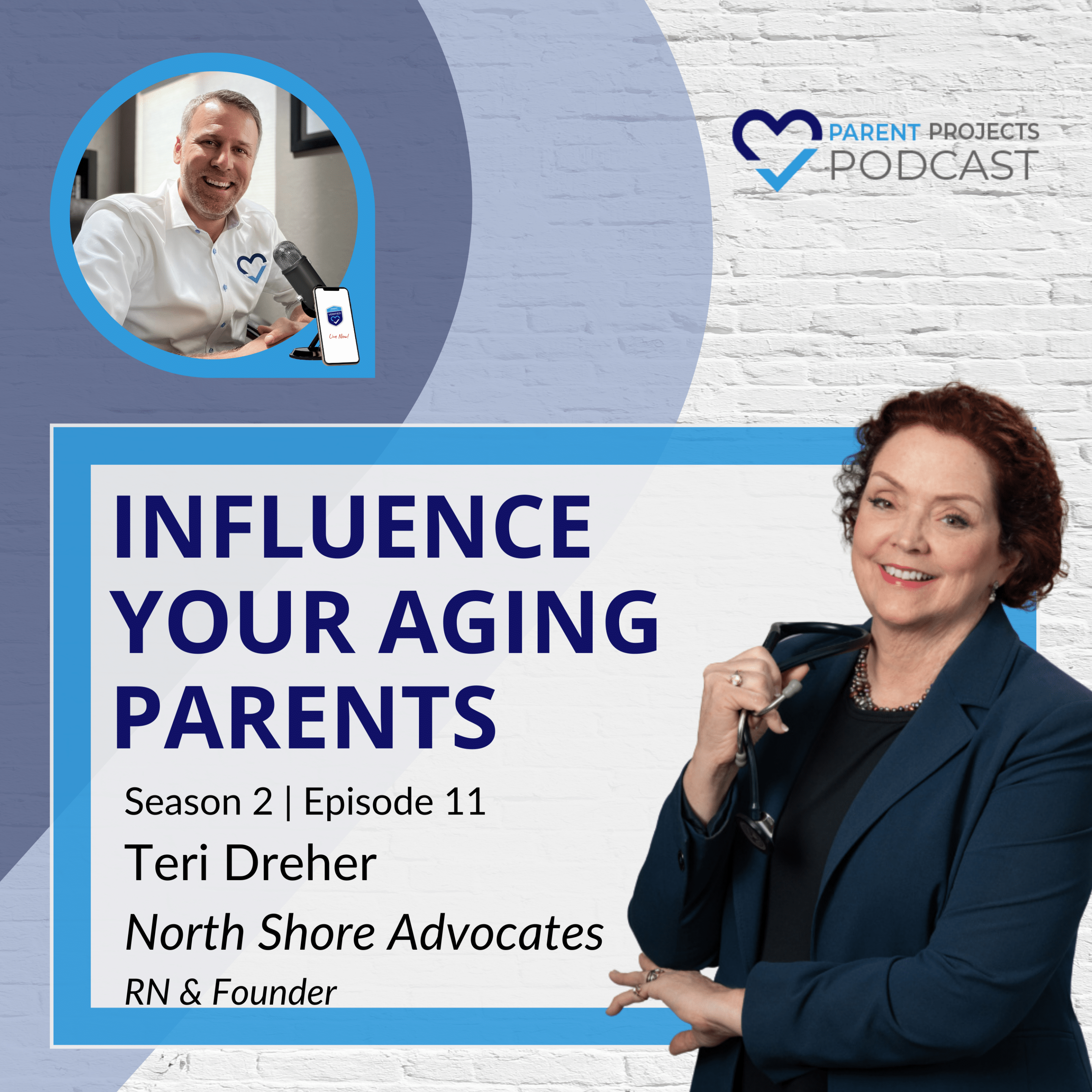 S2:E11 Teri Dreher - Influence Your Aging Parents