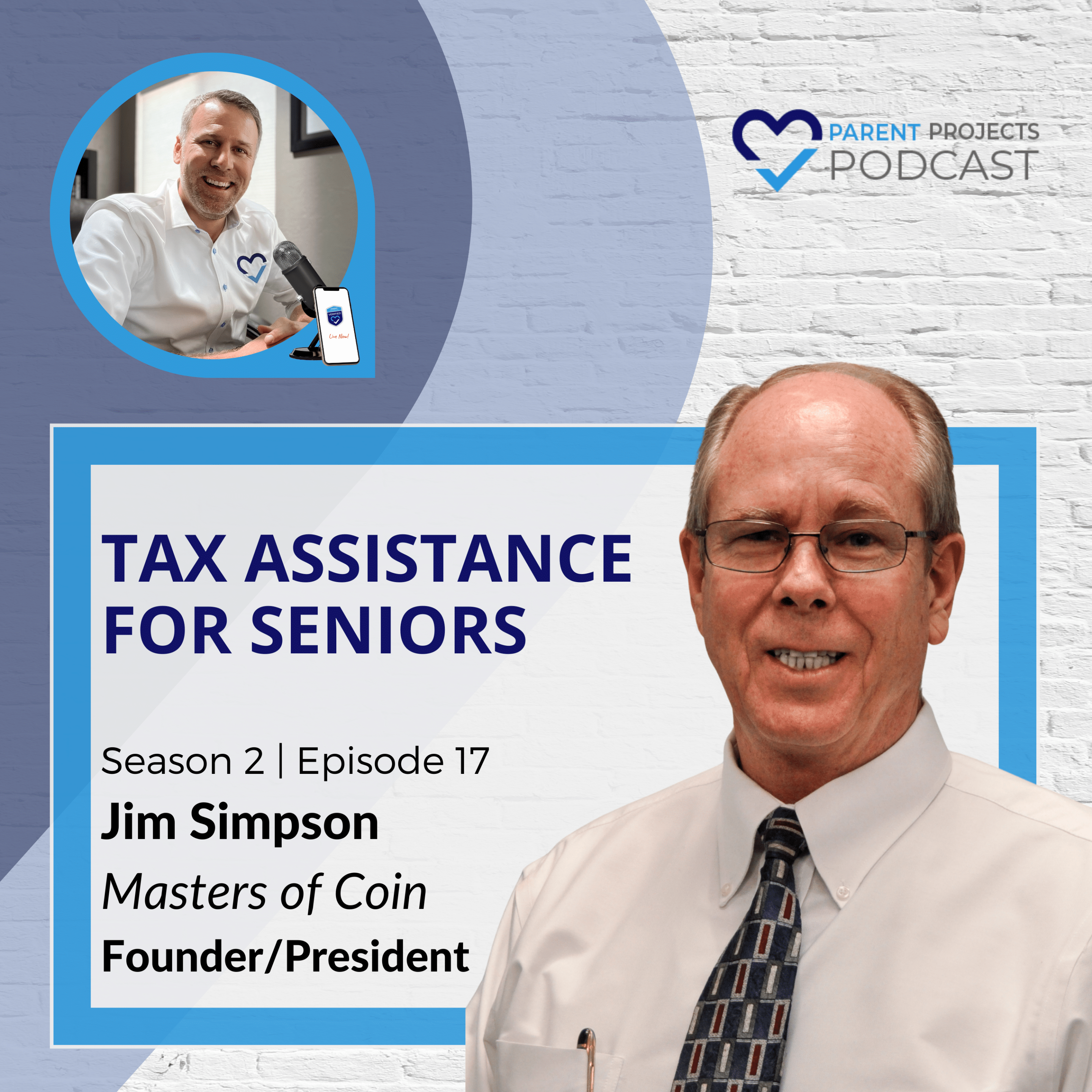 #31 | Jim Simpson | Tax Assistance For Seniors