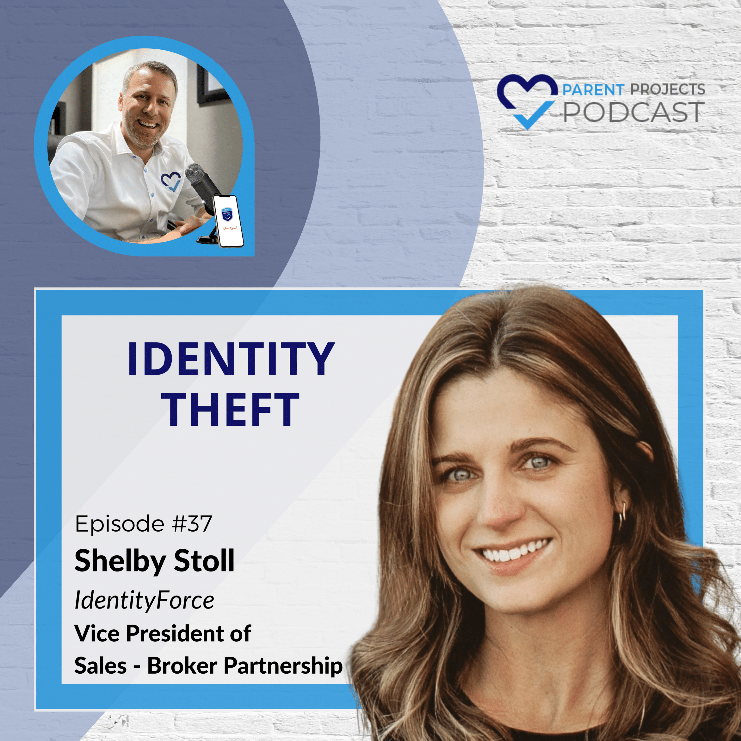 #37 | Shelby Stoll | Identity Theft