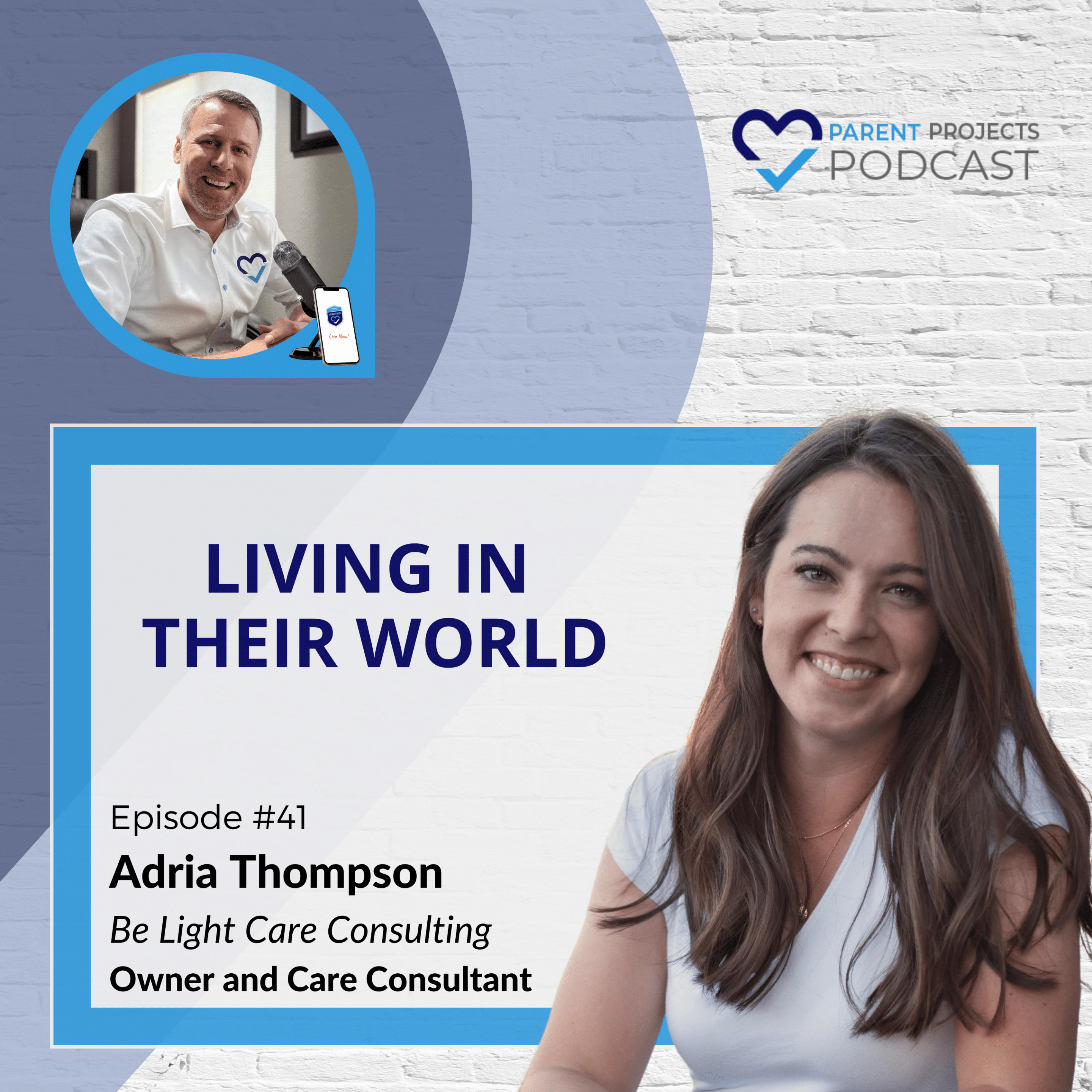 #41 | Adria Thompson | Living in Their World