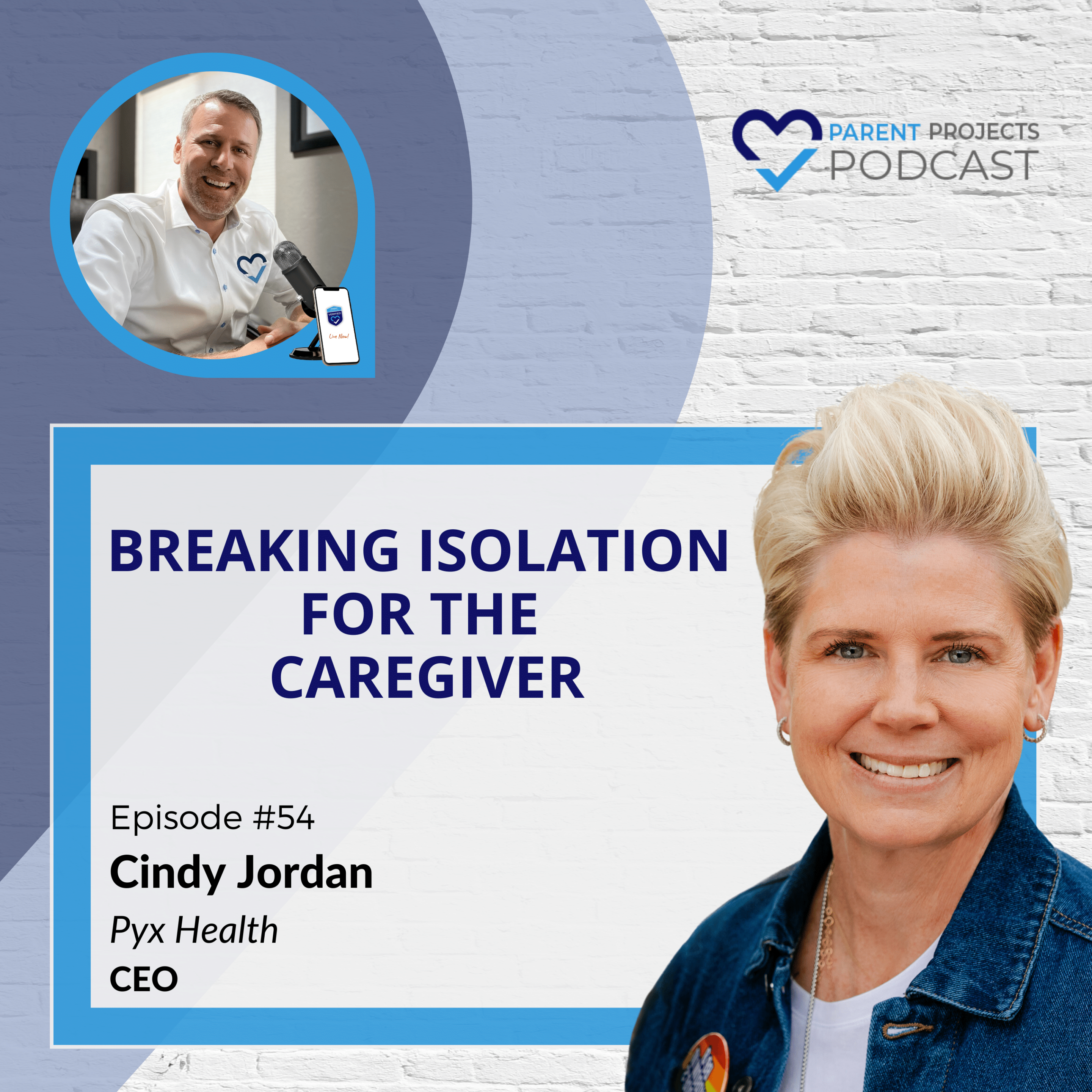 #54 I Cindy Jordan | Breaking Isolation for the Caregiver