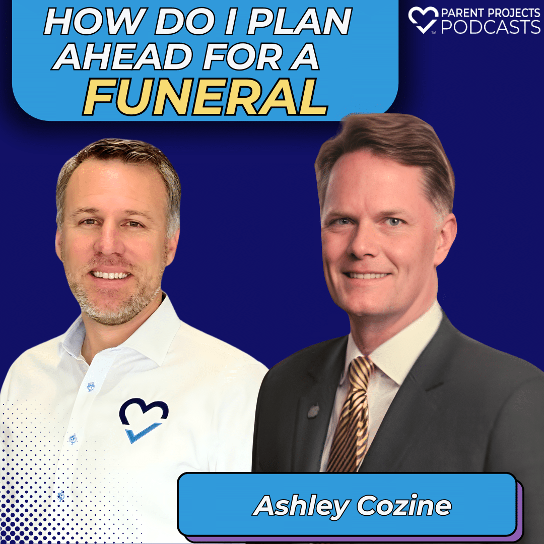 #72 | Ashley Cozine | How Do I Plan Ahead For A Funeral?