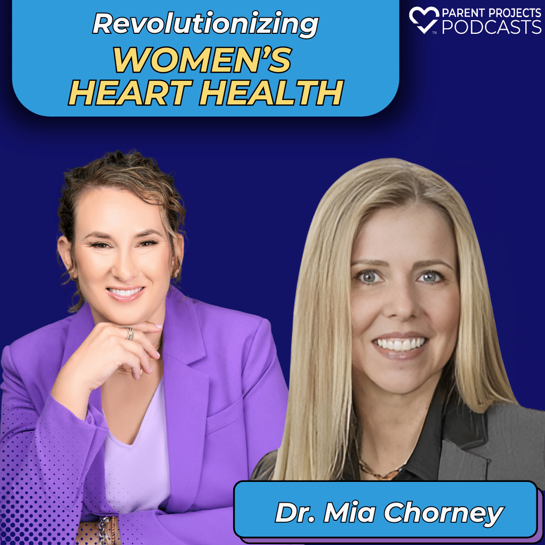 #79 | Dr. Mia Chorney | Revolutionizing Women's Heart Health