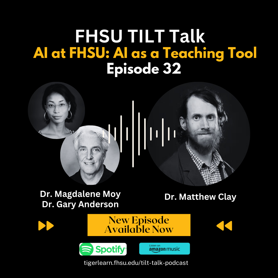 TILT Talk E32: AI at FHSU: Generative AI 6