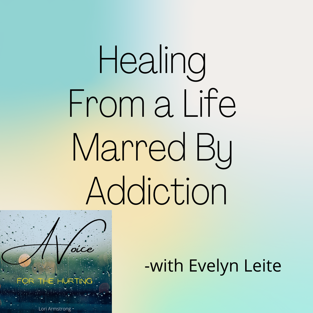 Healing From a Life Marred By Addiction