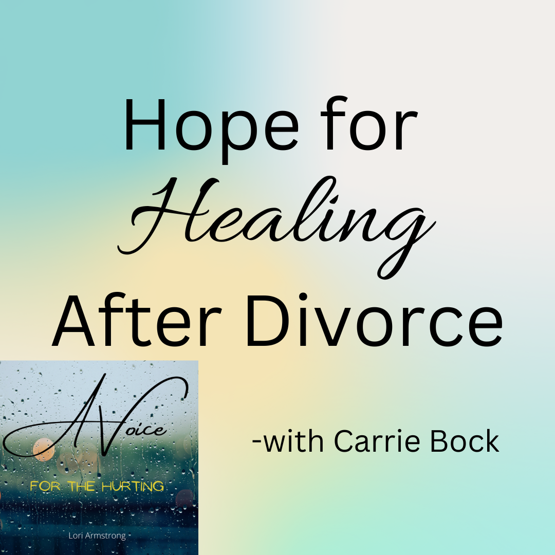 Hope for Healing after Divorce