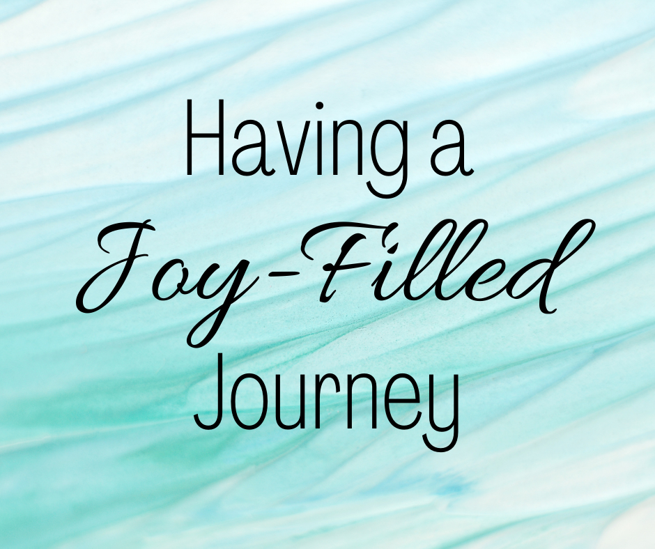 A Joy Filled Journey