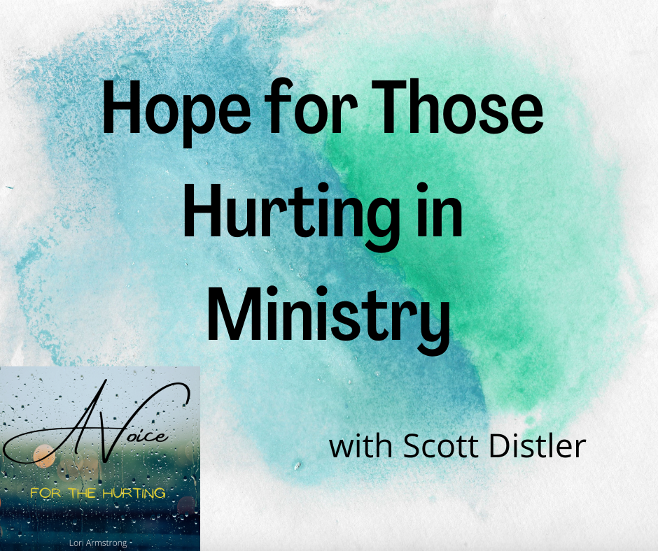 Hope for Those Hurting in Ministry