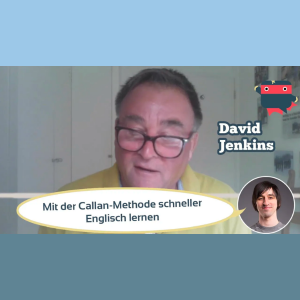 Die Callan-Methode: Schnell Englisch sprechen lernen!