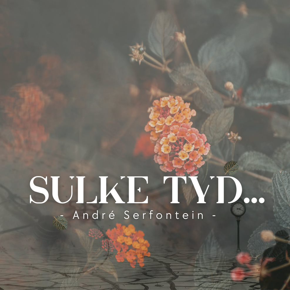 07 Januarie 2024 || Sulke Tyd || André Serfontein