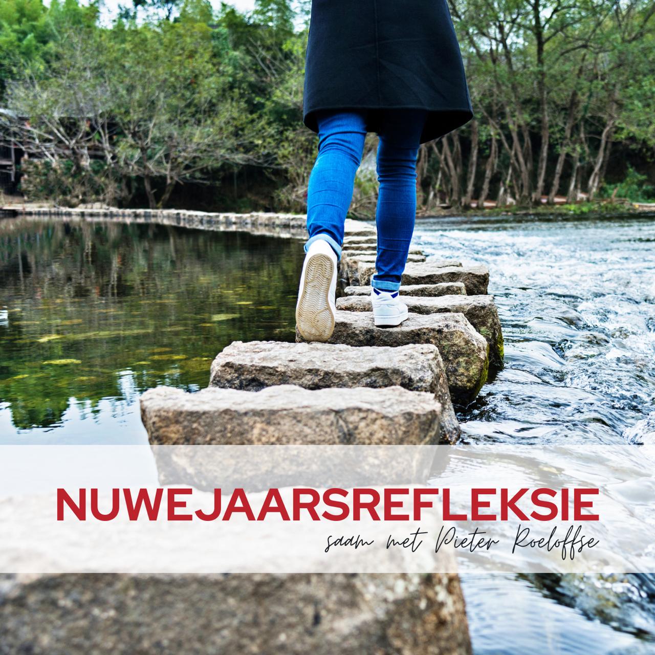 04 January 2026 || Nuwejaarsrefleksie || Deon Botha