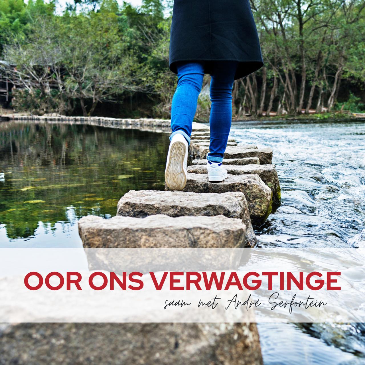 11 January 2026 || Oor Ons Verwagtinge || André Serfontein