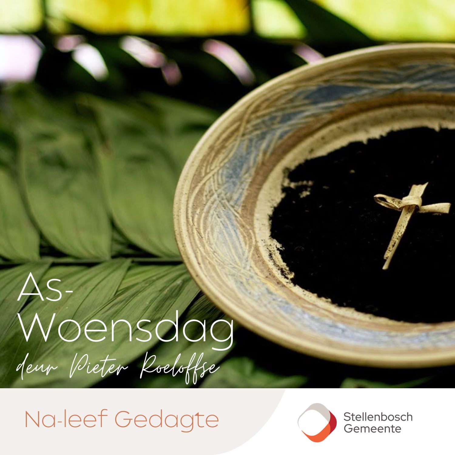 As Woensdag || Na-Leef Gedagte || 18 Februarie 2026