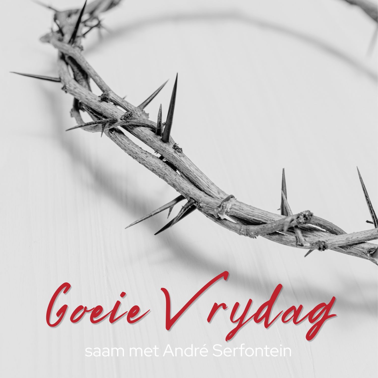 03 April 2026 || Goeie Vrydag || André Serfontein