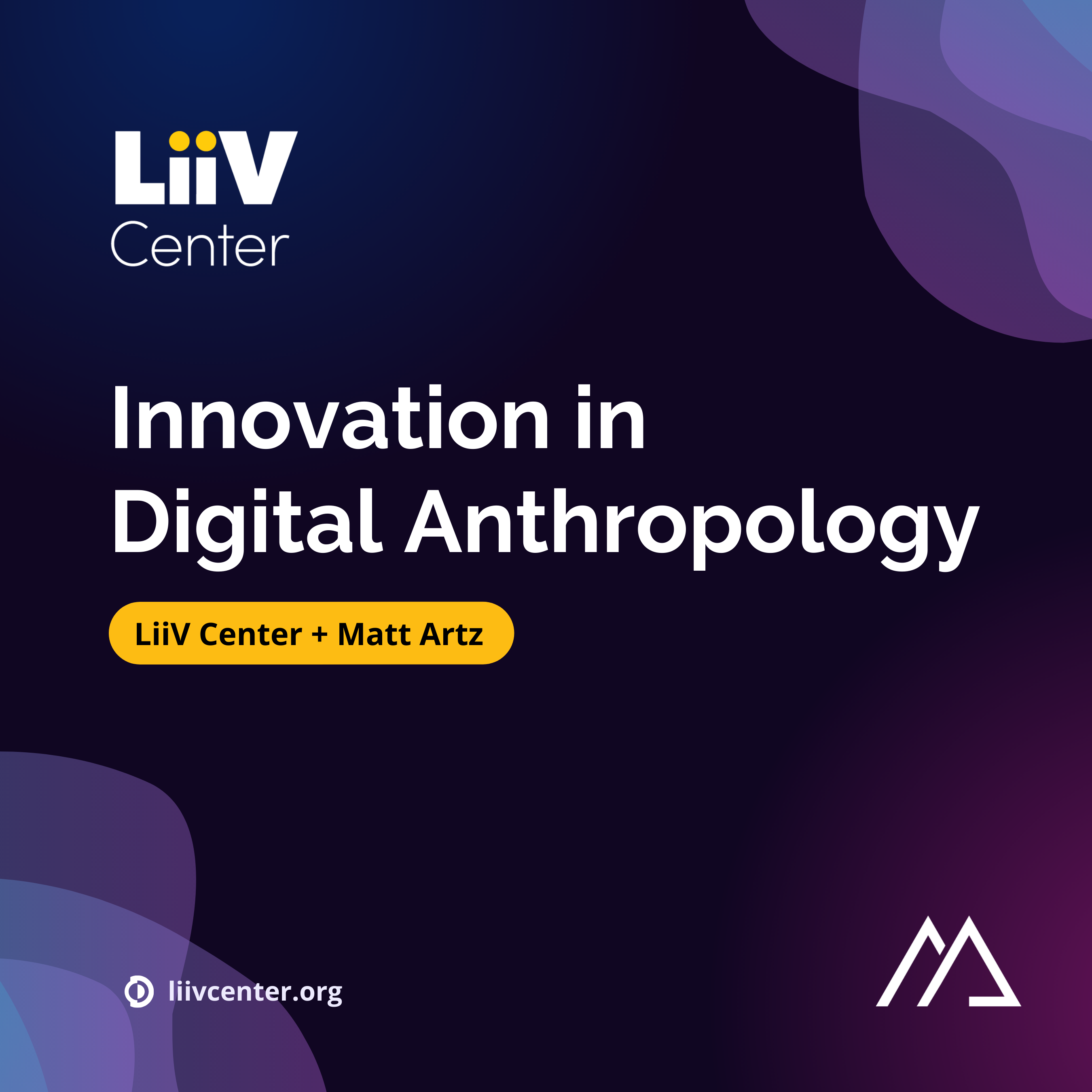 New Horizons In Digital Anthropology
