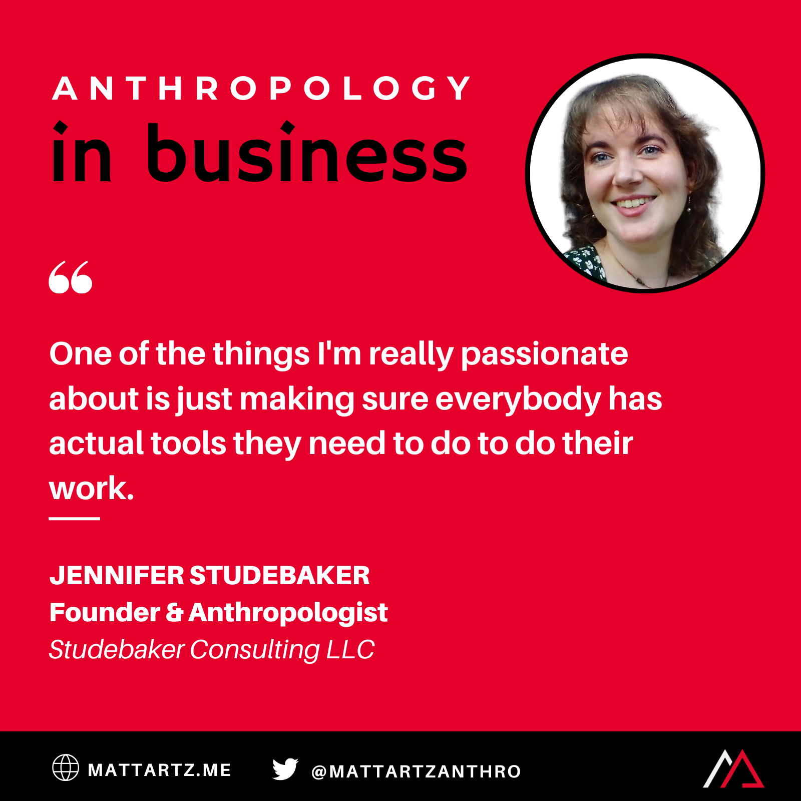 Anthropology in Business with Matt Artz