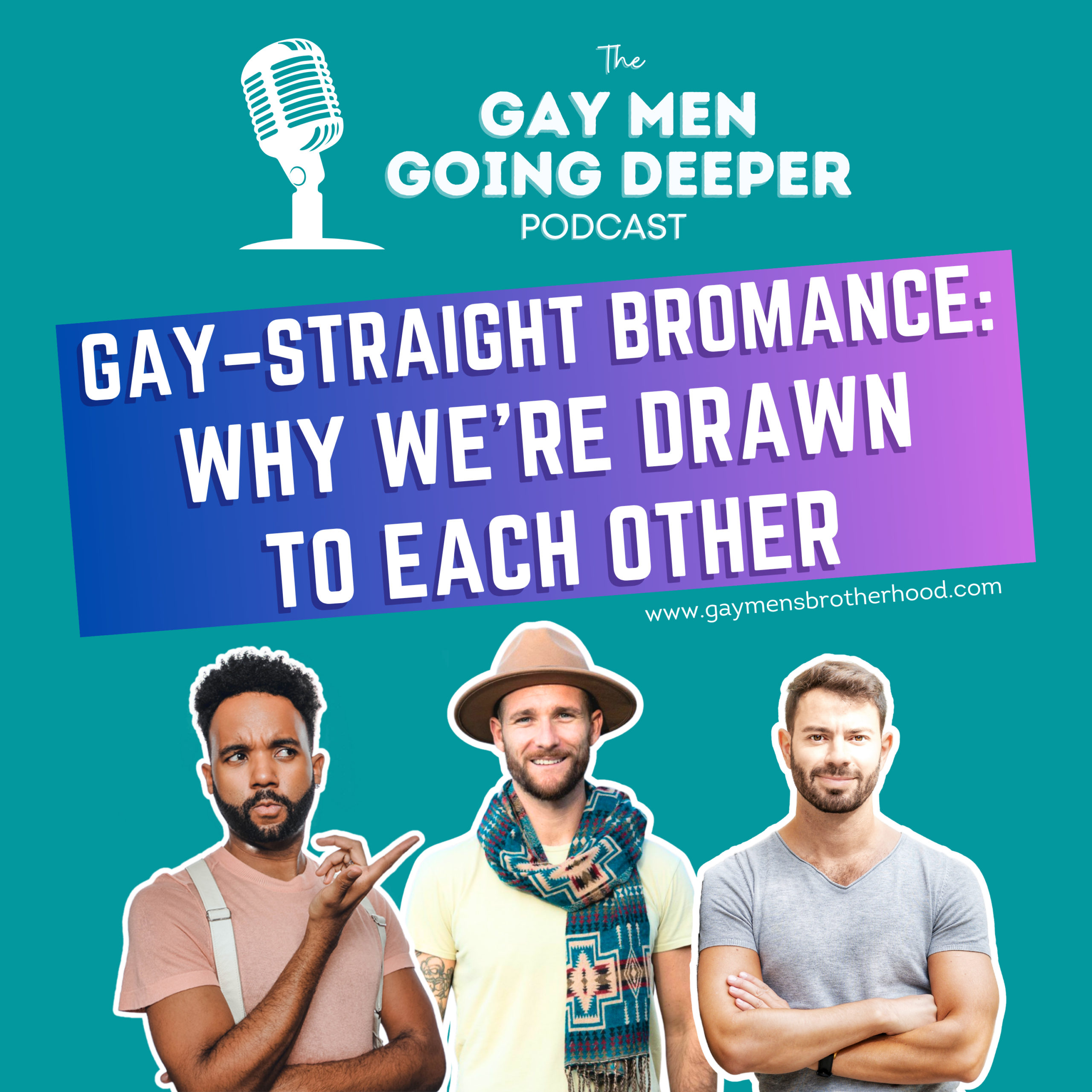 Gay–Straight Bromance: Why We’re Drawn to Each Other