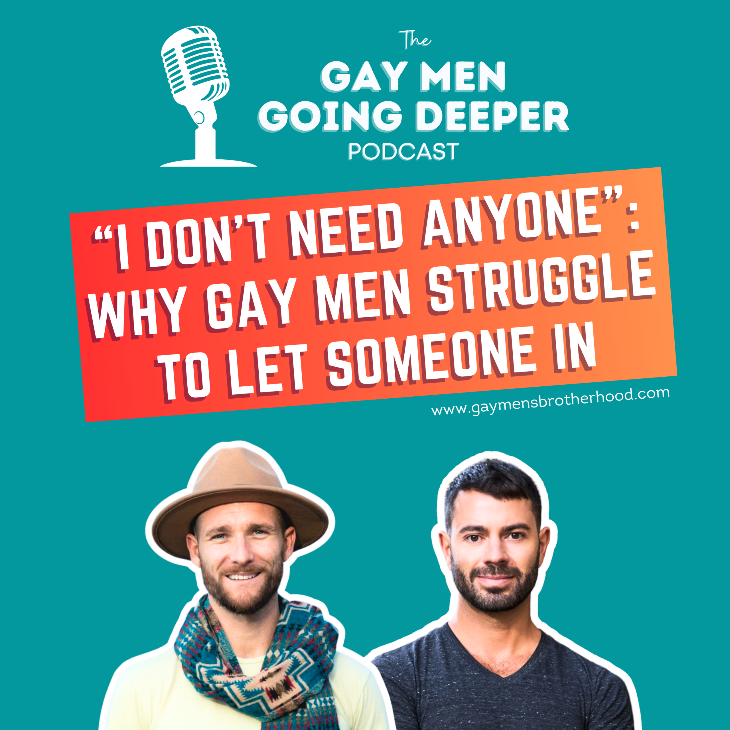 “I Don’t Need Anyone”: Why Gay Men Struggle to Let Someone In