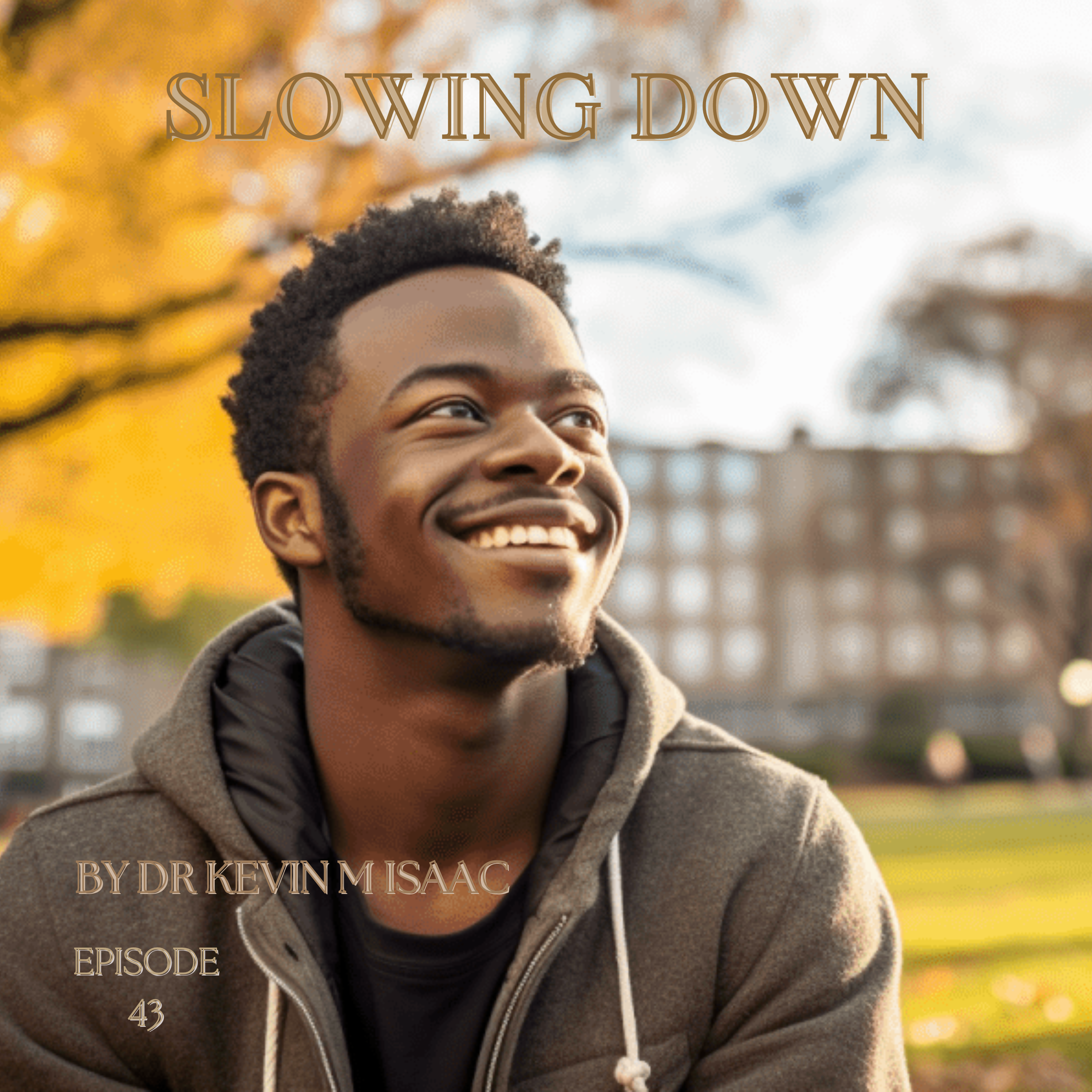 Slowing down