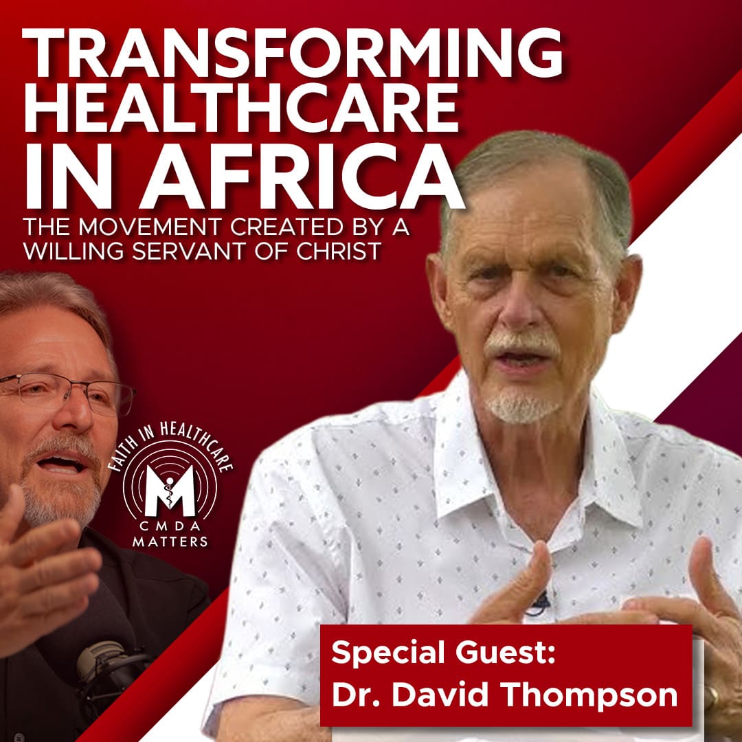 A Willing Servant: Dr. David Thompson and the Movement That Transformed Healthcare in Africa