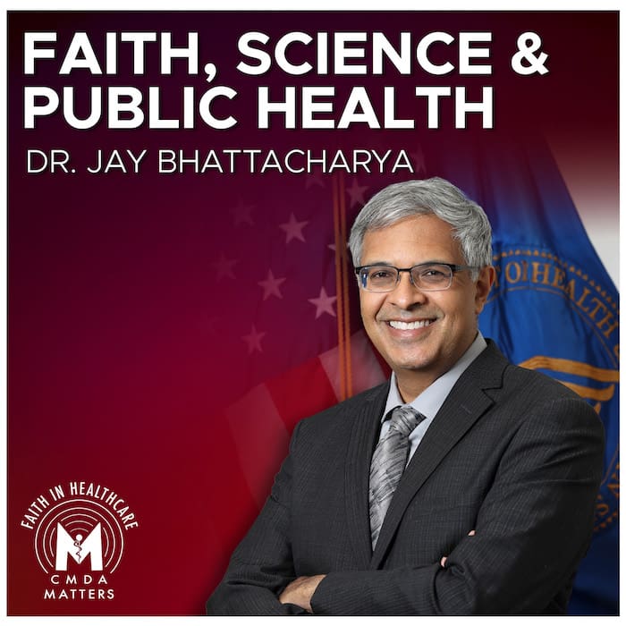 Dr. Jay Bhattacharya on Faith, Science, and Public Health