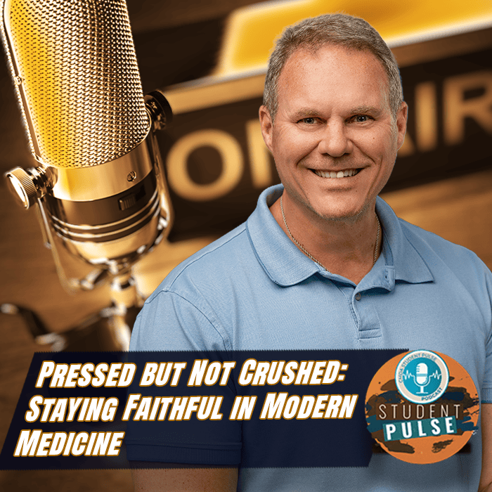 Pressed but Not Crushed: Staying Faithful in Modern Medicine