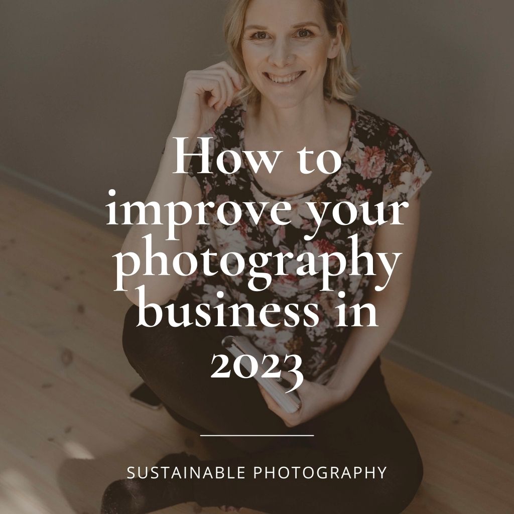77. What to focus on in your photography business in 2023