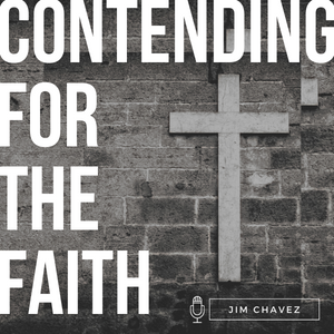 Jim Chavez - Jude Contending For The Faith