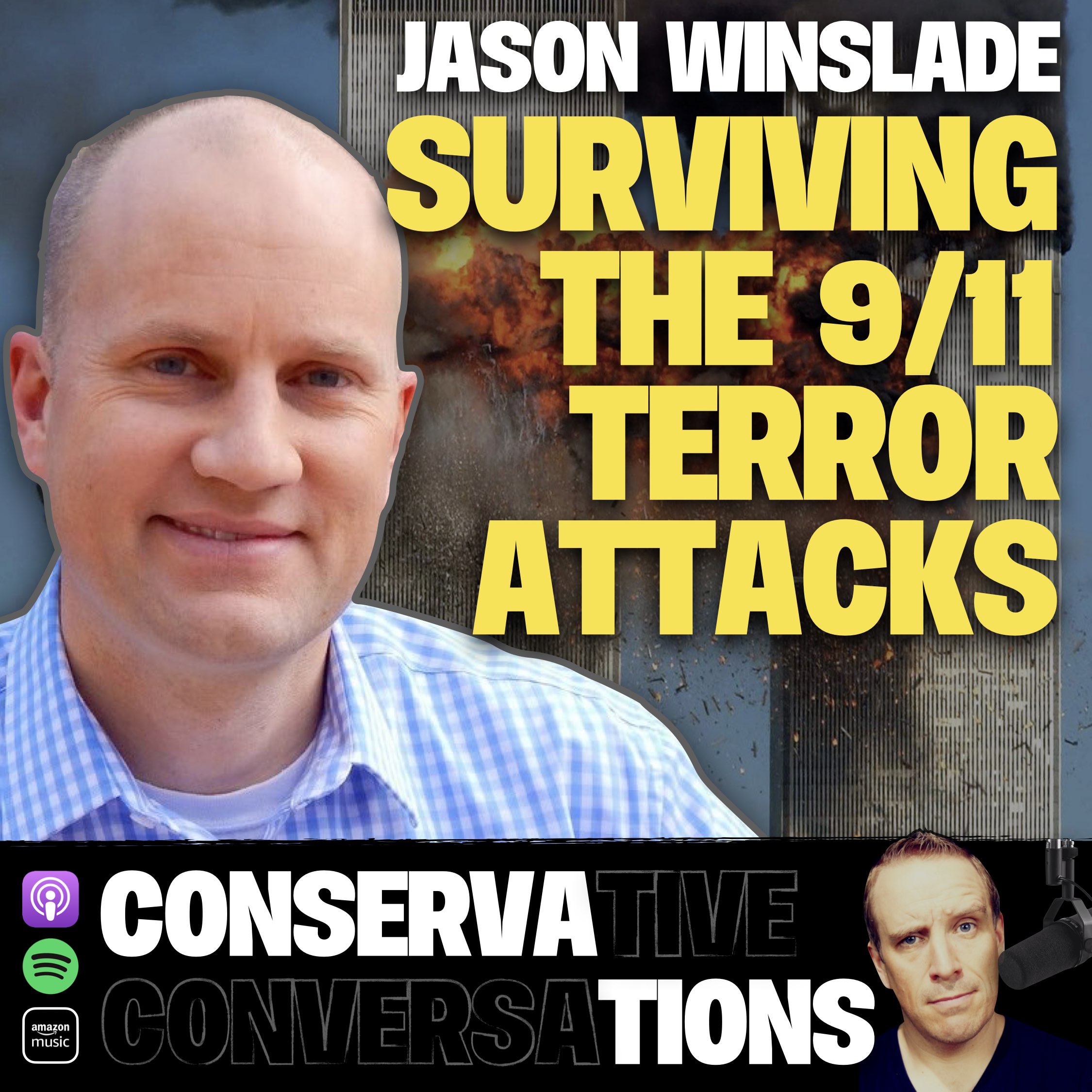 Surviving The 9/11 Terror Attacks | Jason Winslade