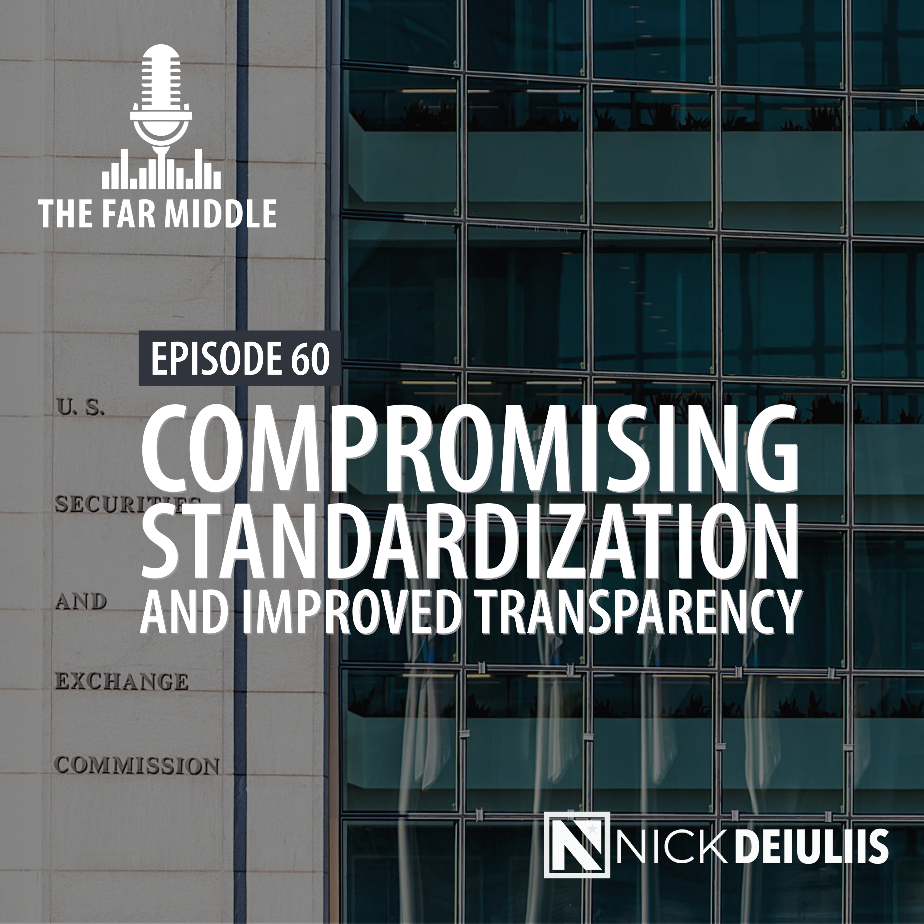 Compromising Standardization and Improved Transparency