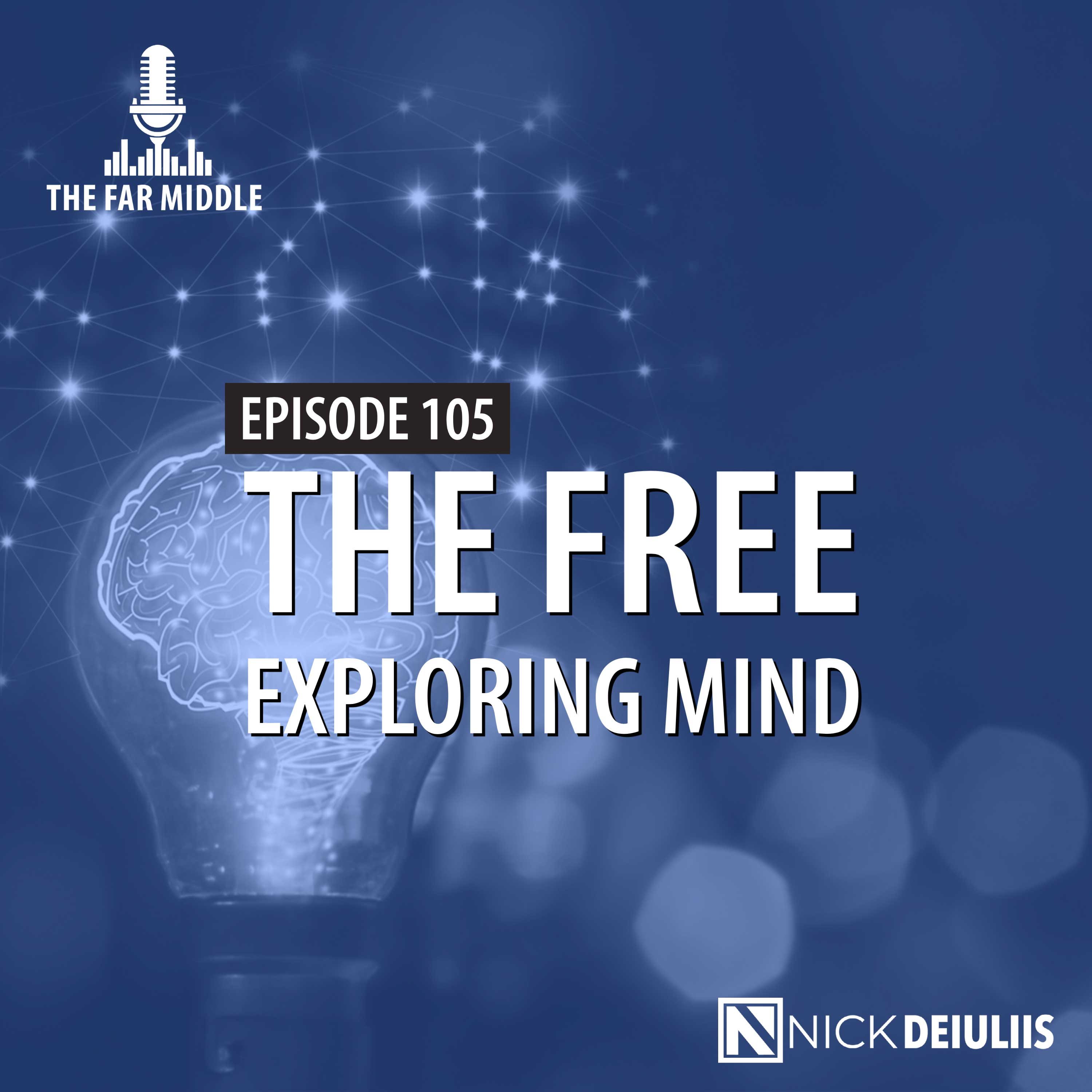 The Free Exploring Mind