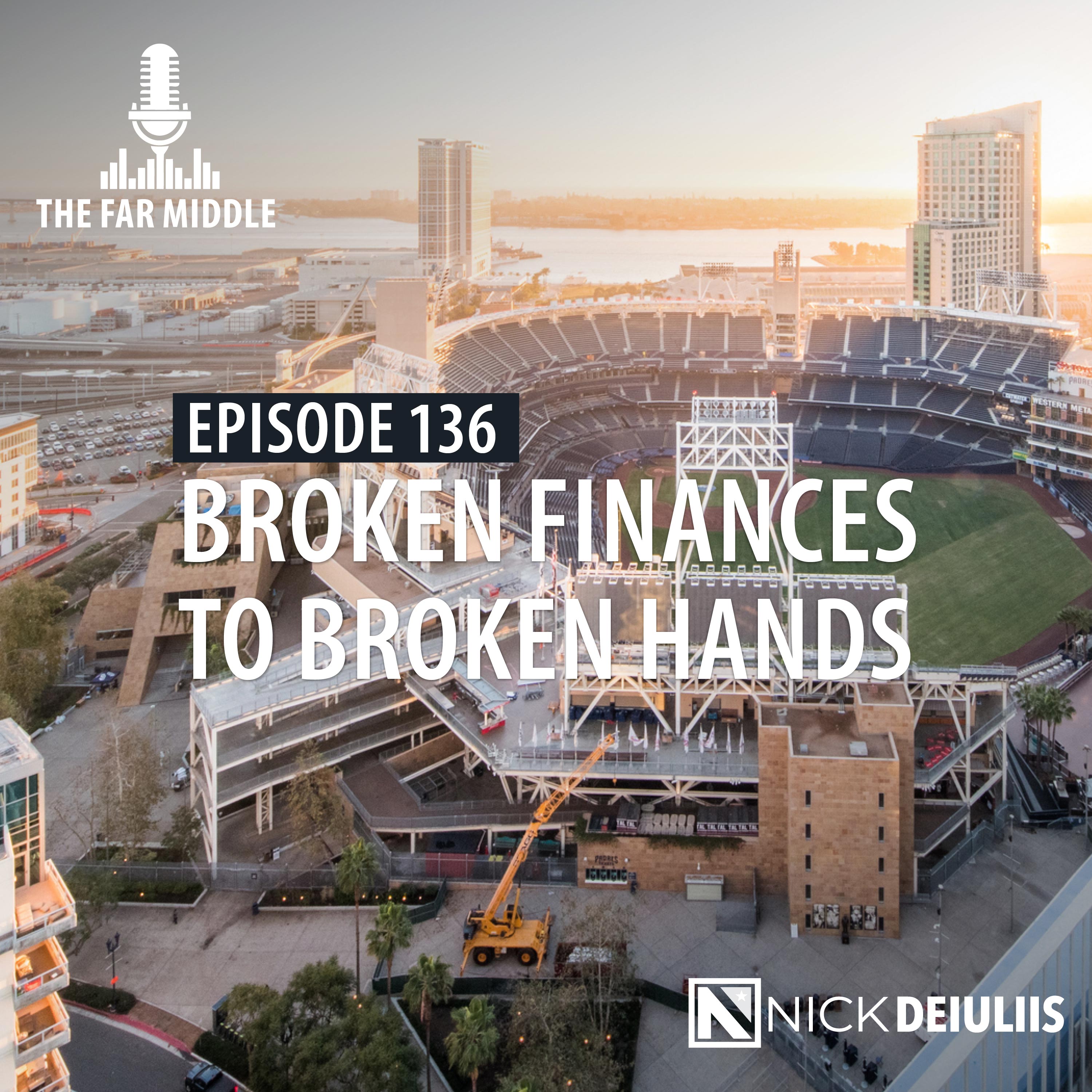 Broken Finances to Broken Hands