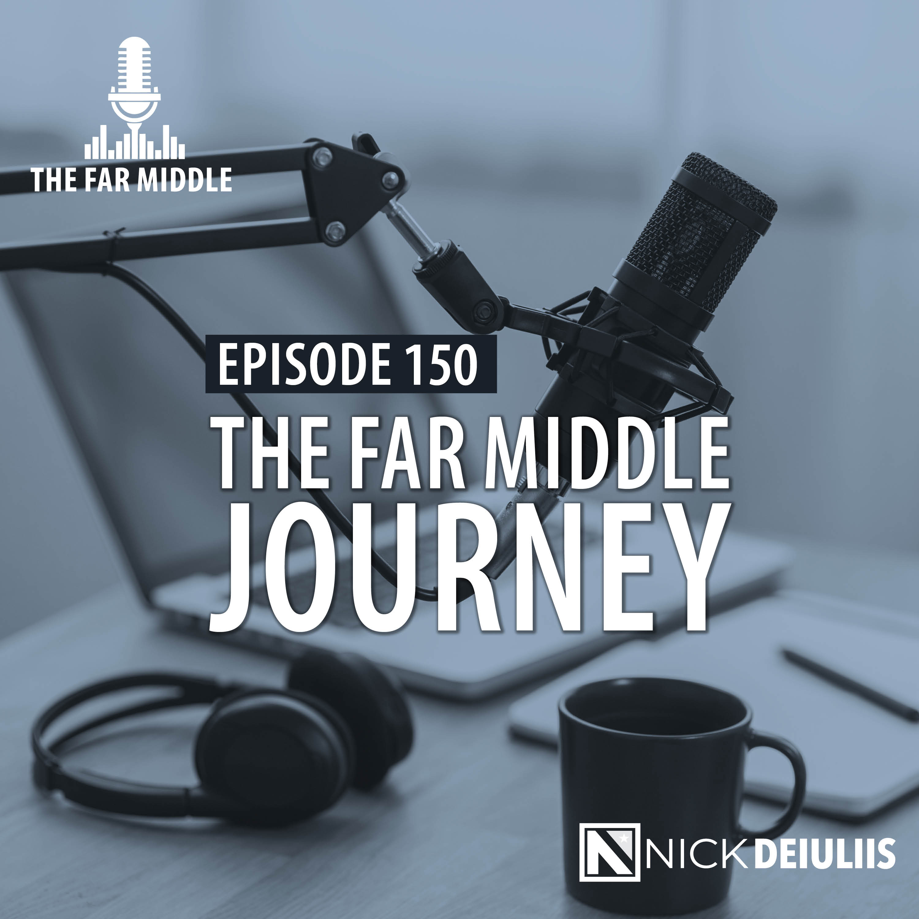 The Far Middle Journey