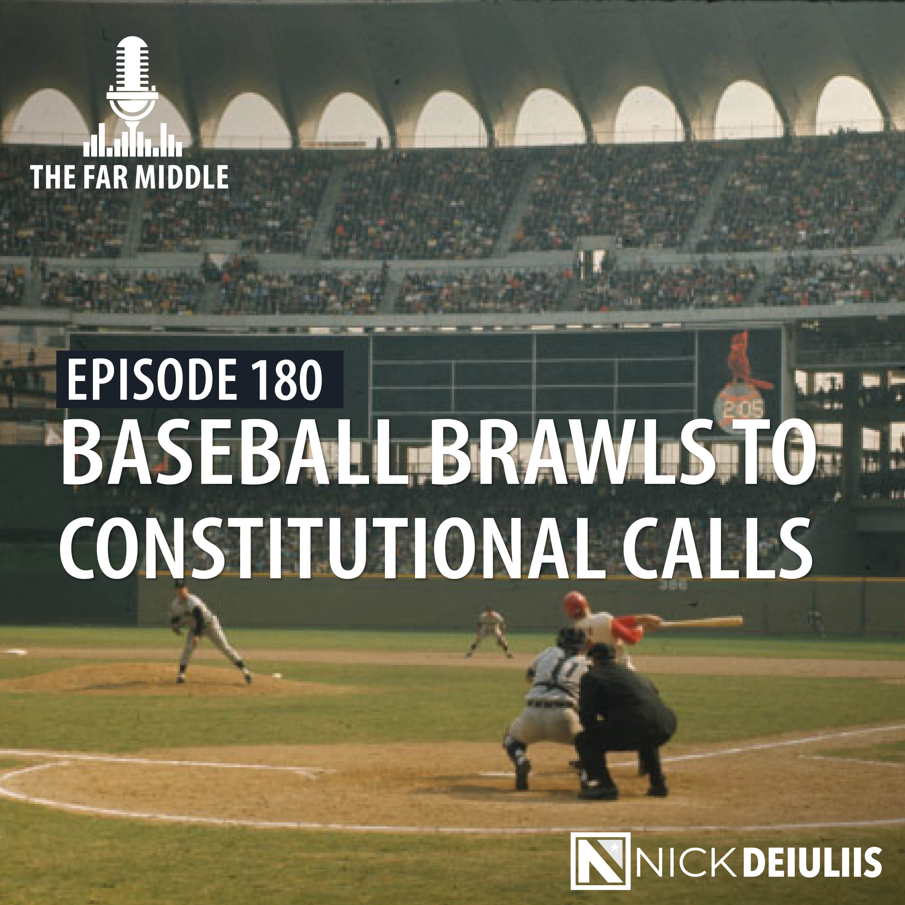 Baseball Brawls to Constitutional Calls