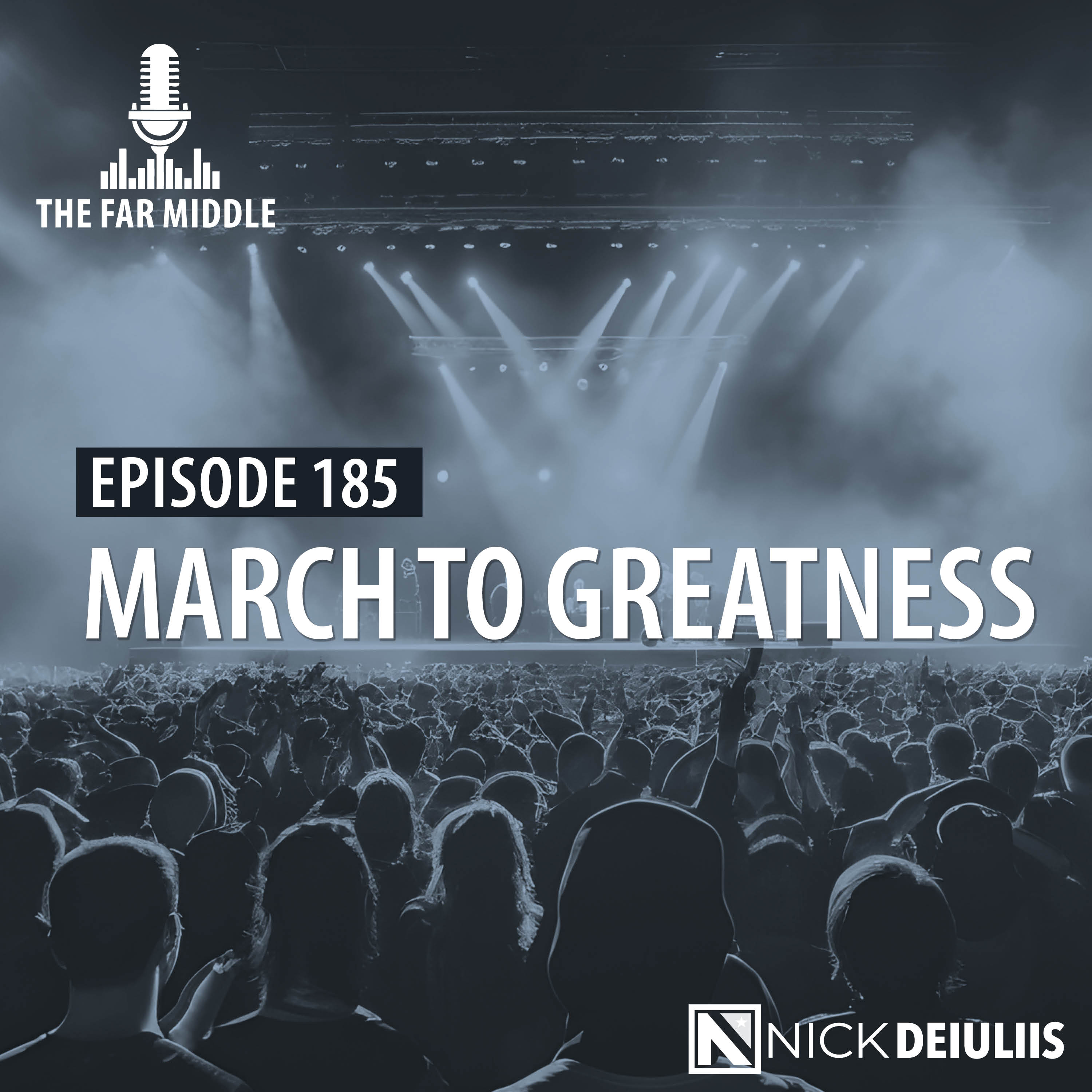 March to Greatness