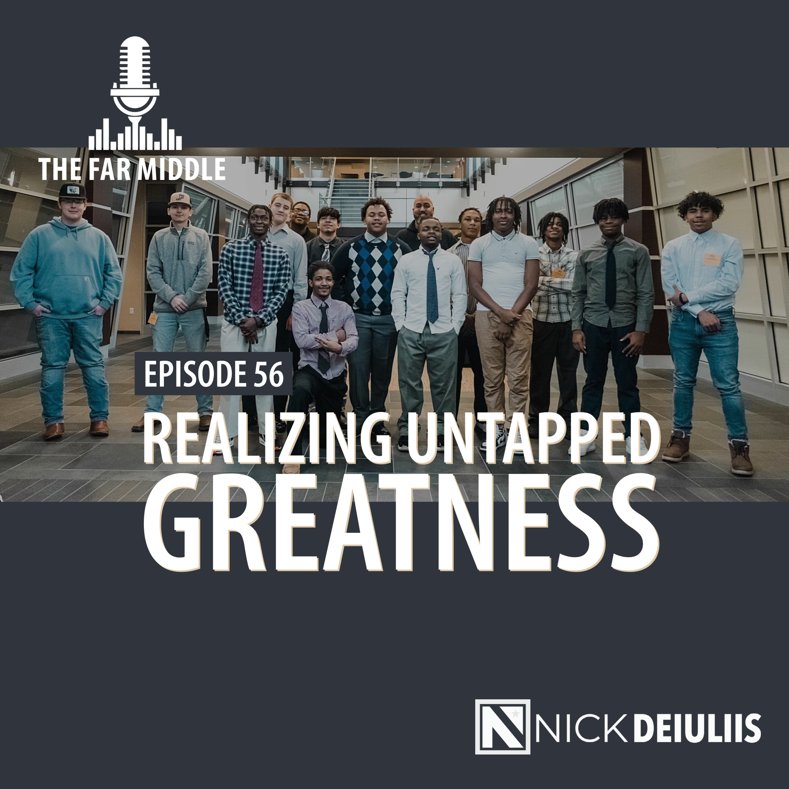 Realizing Untapped Greatness