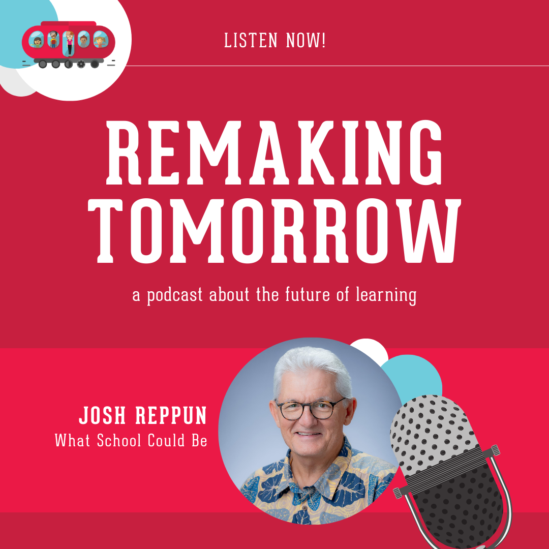 S8 Ep2: Josh Reppun, What School Could Be