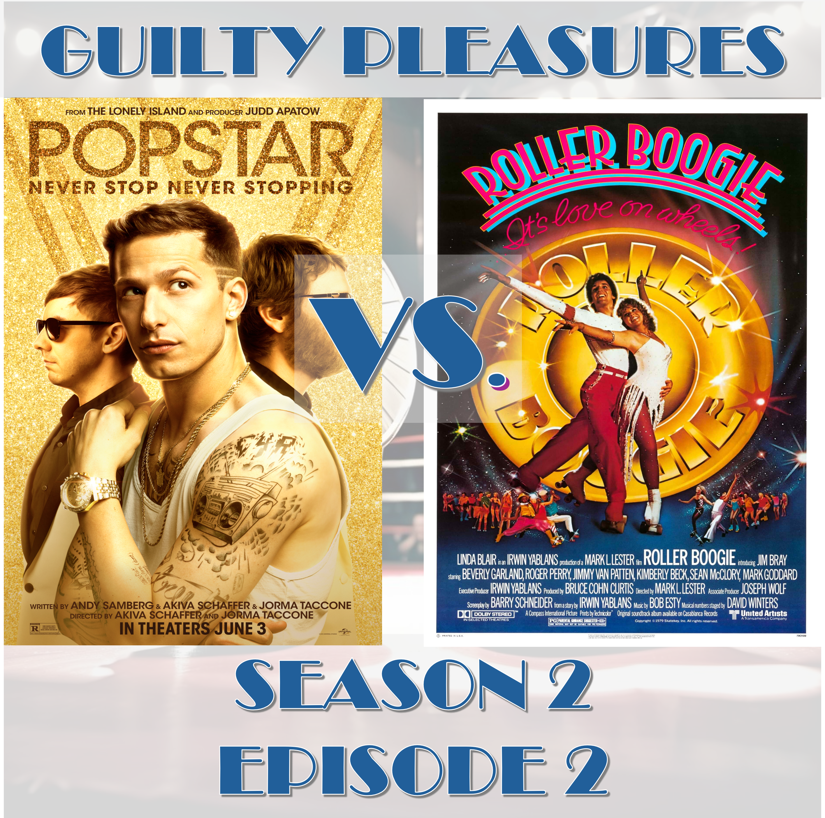 Guilty Pleasures Battle 2! Roller Boogie Vs Popstar