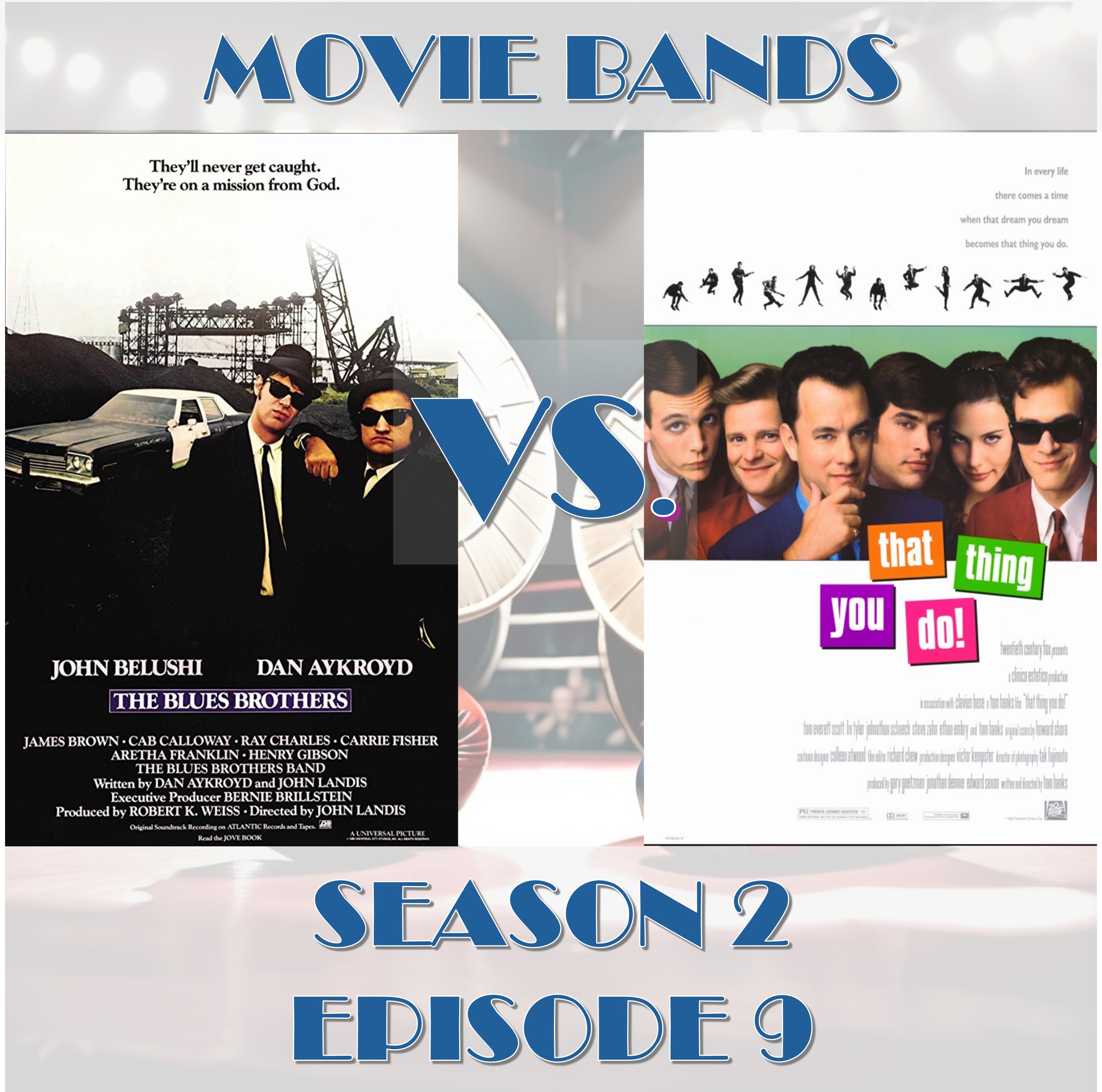 Blues Brothers Vs That Thing You Do!