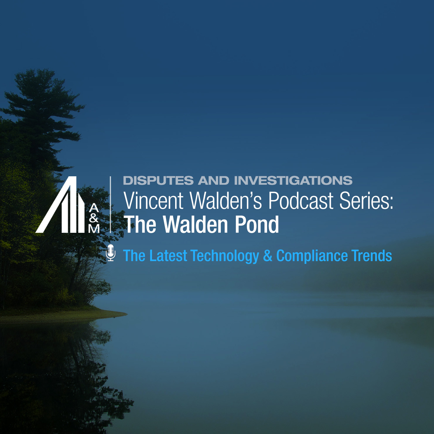 Walden Pond Podcast: Data Driven Compliance