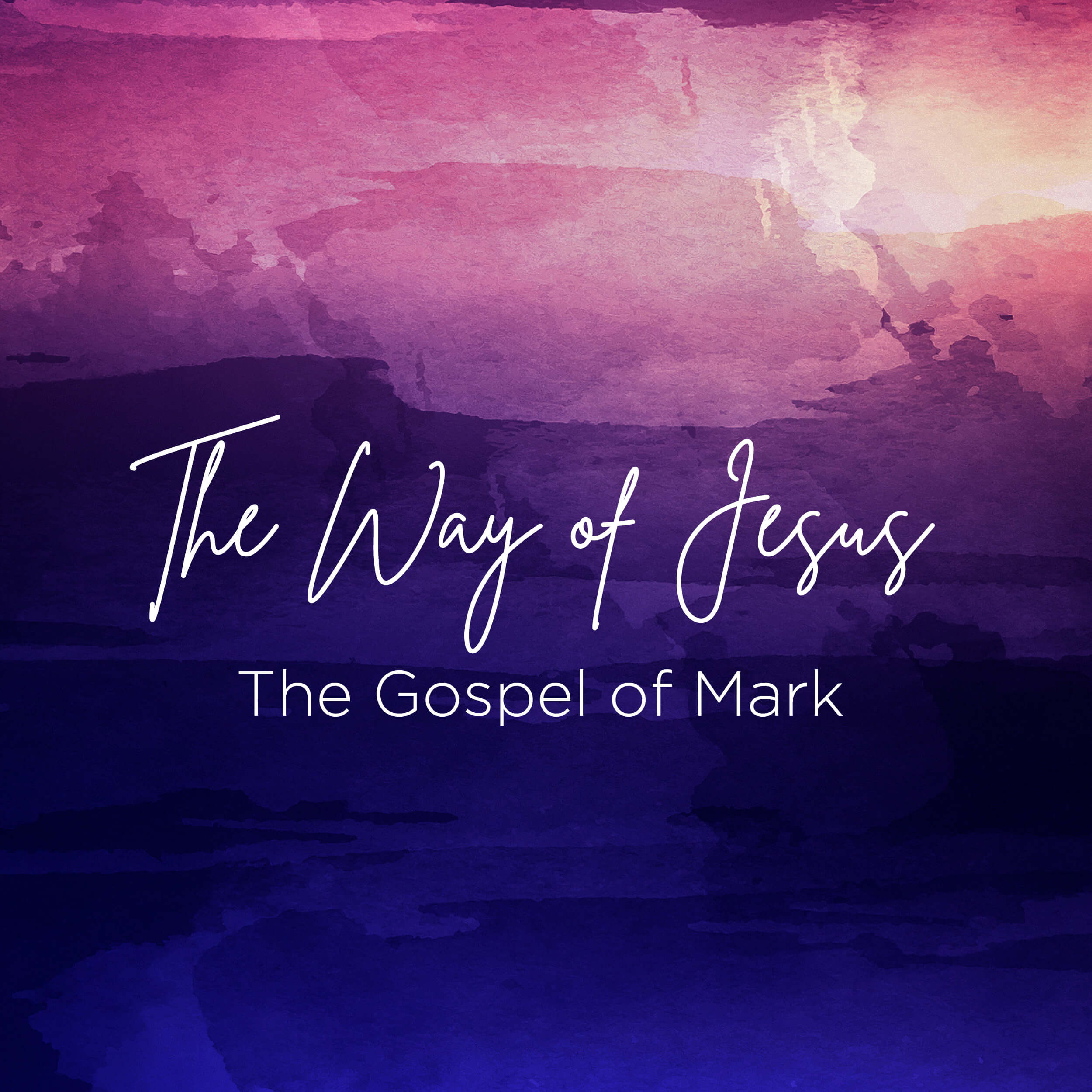 The Way of Jesus: What Does Your Life Illuminate?