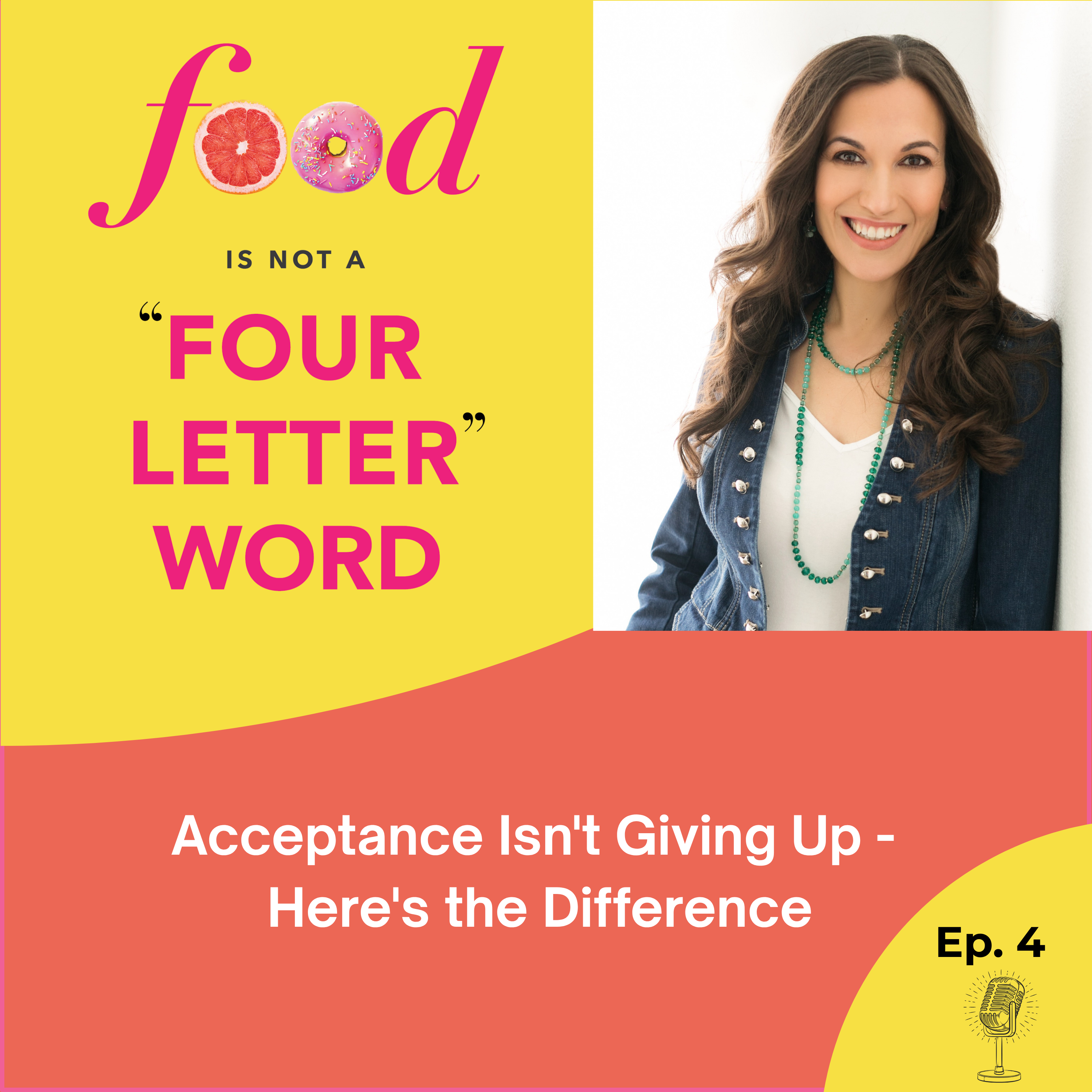 Ep 4: Acceptance Isn't Giving Up — Here's the Difference