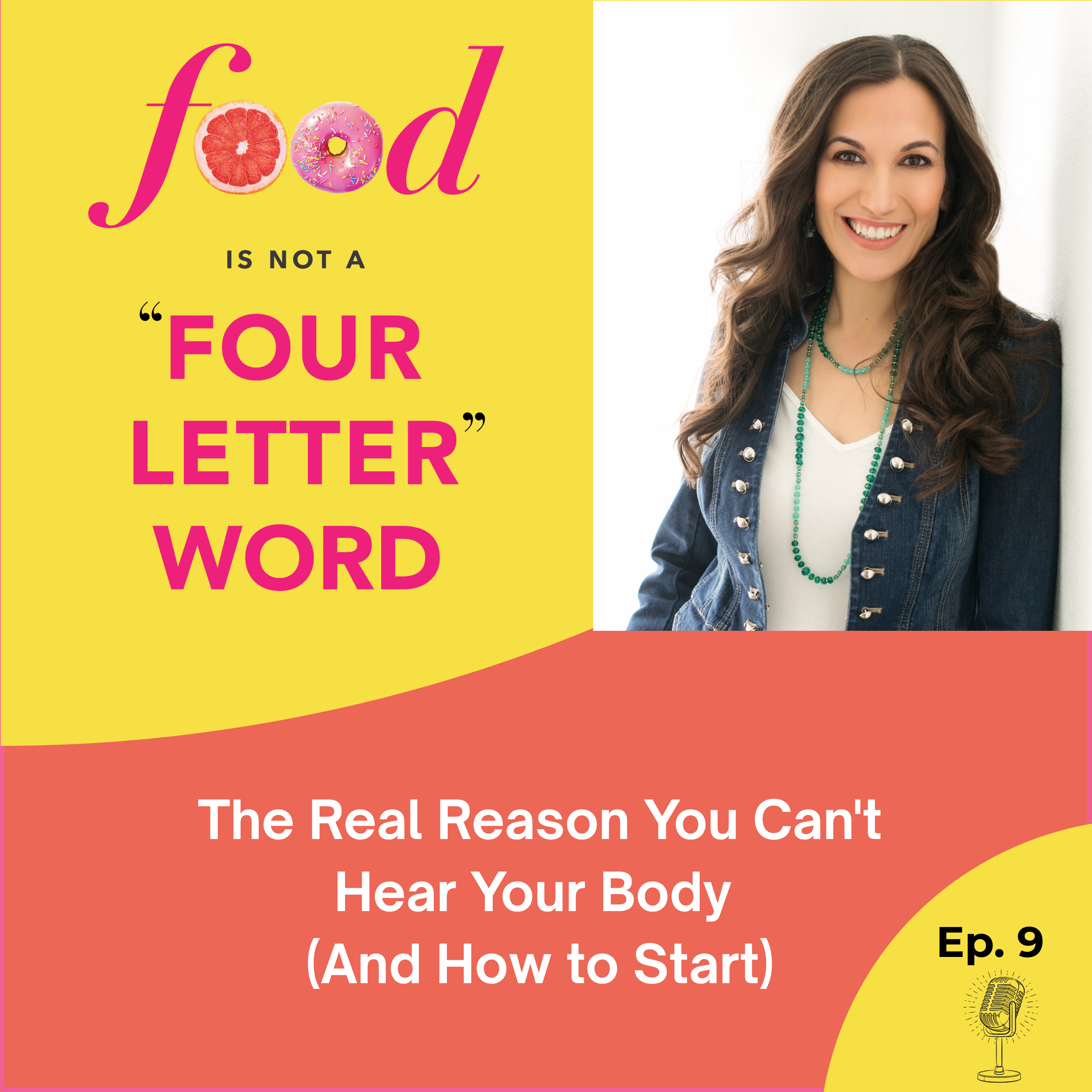 Ep 9: The Real Reason You Can't Hear Your Body (And How to Start)