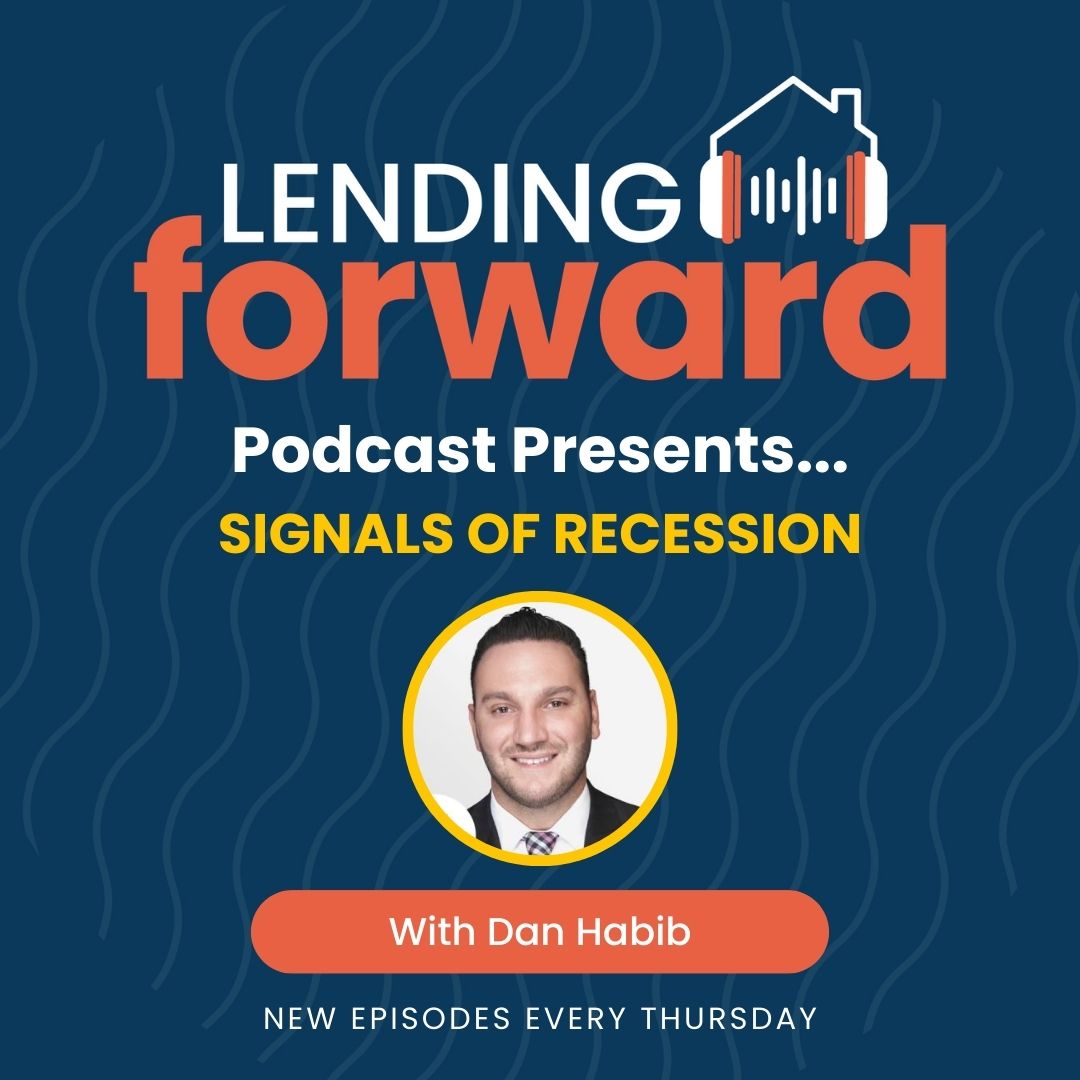 Signals of Recession with Dan Habib
