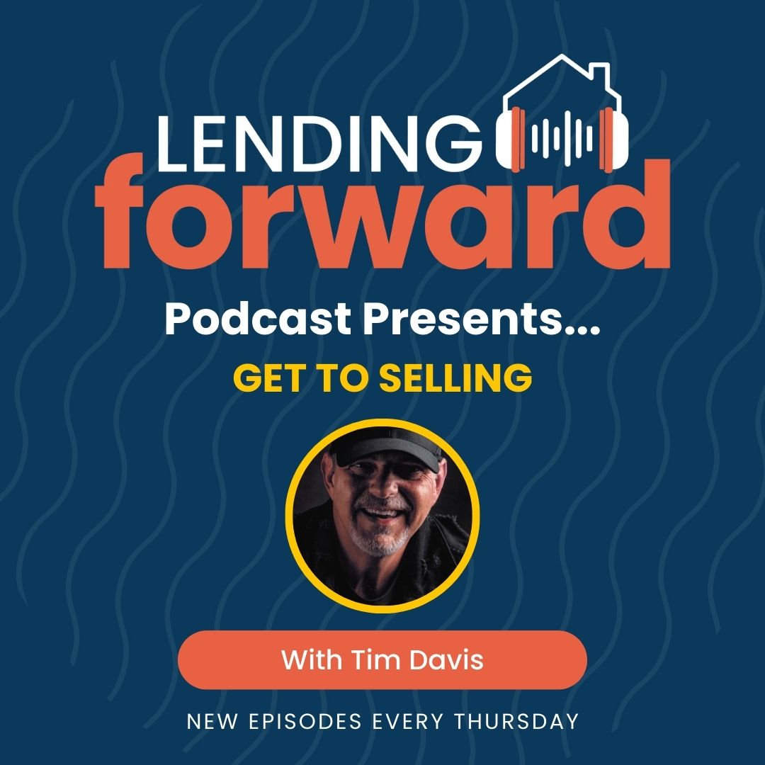 Get to Selling with Tim Davis