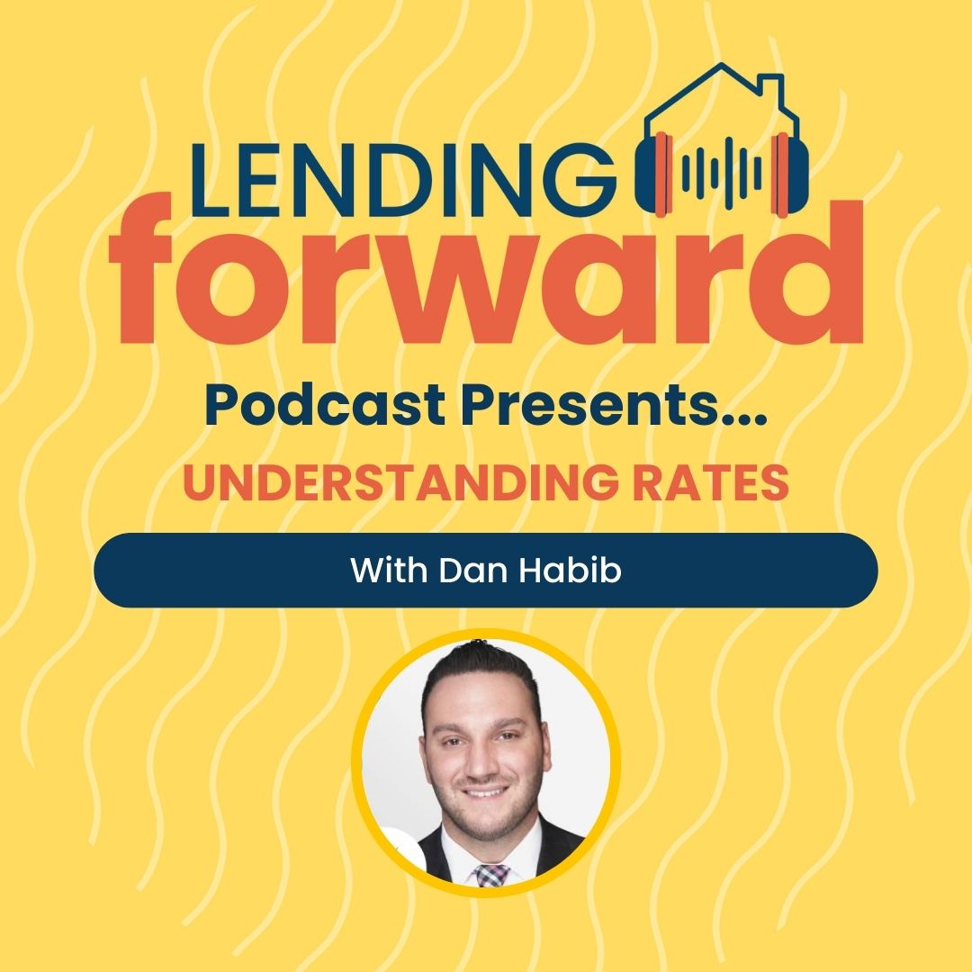 Understanding Rates with Dan Habib