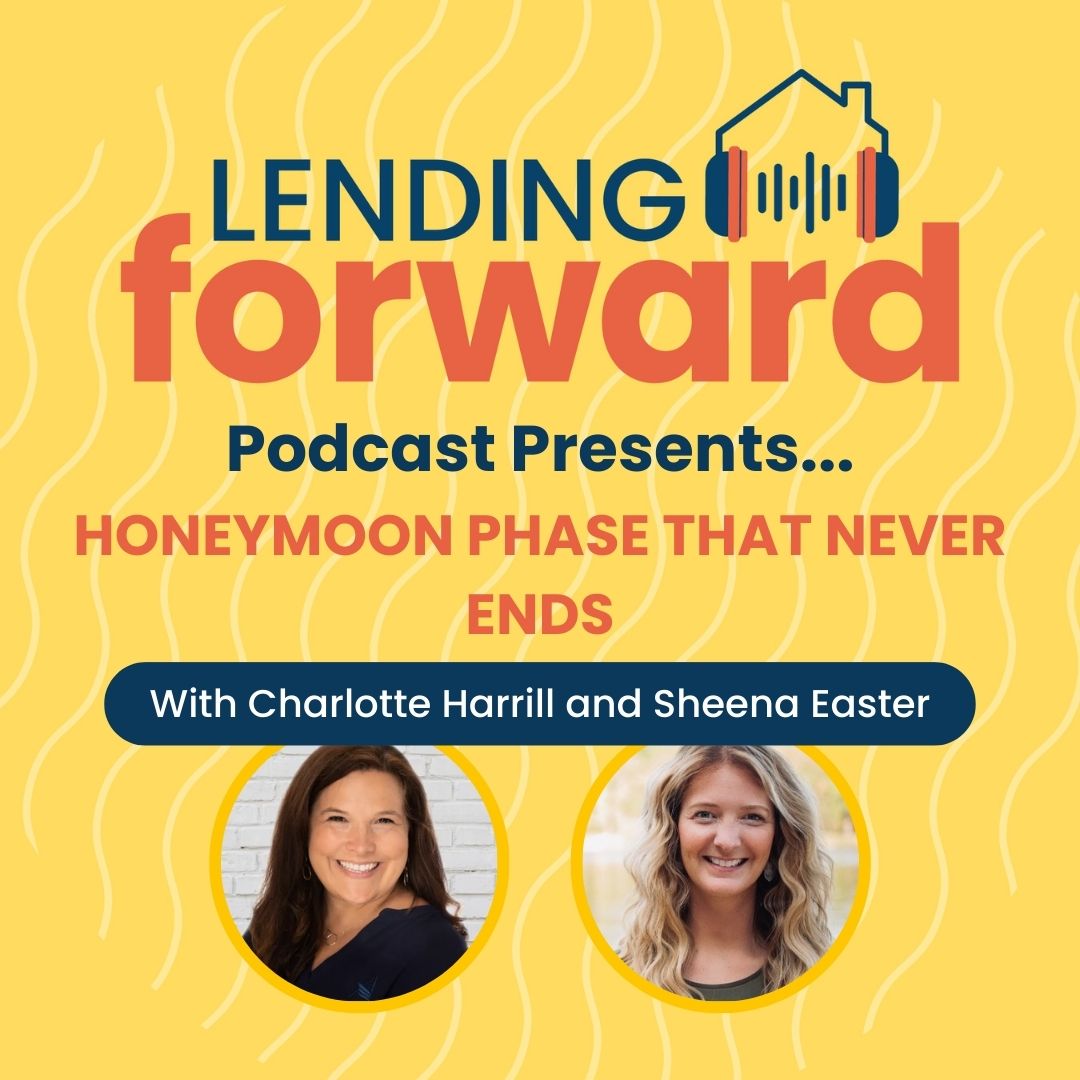 Honeymoon Phase that Never Ends with Charlotte Harrill and Sheena Easter